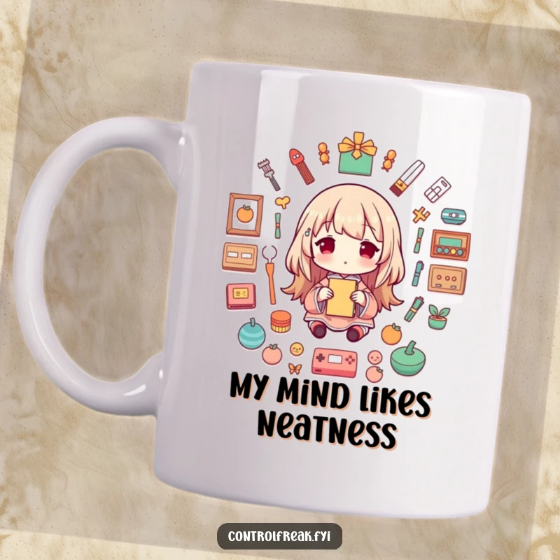 Funny Mug of a character meticulously arranging items in a perfectly symmetrical, satisfying pattern, showcasing their love for order with a smile.