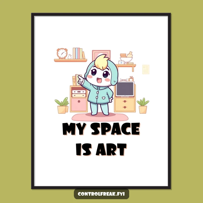 Funny Digital Art: Tidy Excitement - Instant Funny Gift Download