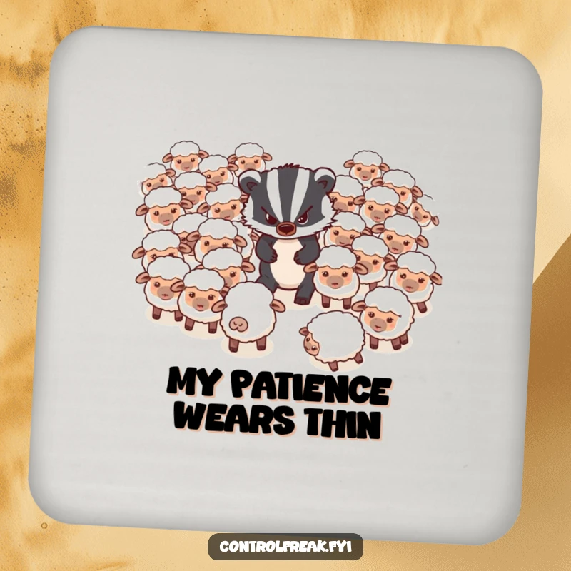 Funny Coaster: A grumpy badger is trying to herd a flock of very disorganized, scattered sheep, protecting surfaces.
