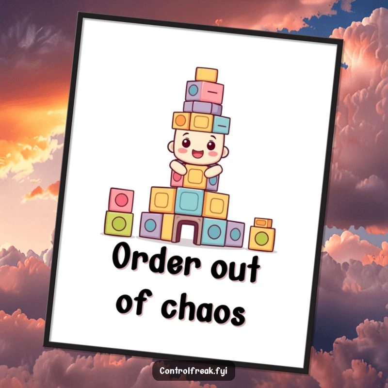 Funny poster featuring a happy character building a perfectly symmetrical tower of blocks, perfect for motivational decor.