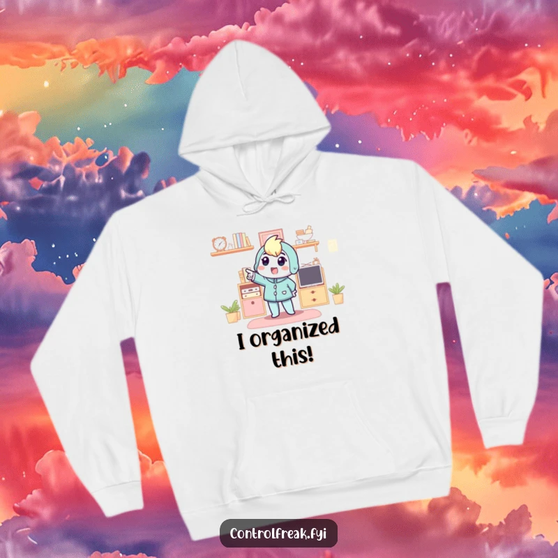 Funny hoodie with a character pointing excitedly at an organized space, symbolizing the joy of tidiness and accomplishment.