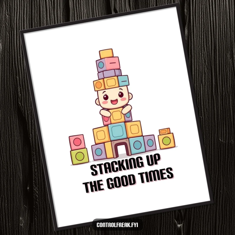 Funny Free Printable wall art featuring a happy character building a perfectly symmetrical tower of blocks, a humorous statement piece.