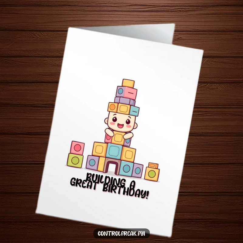Funny Free Printable birthday card showing a happy character meticulously building a perfectly symmetrical tower of blocks, symbolizing order.