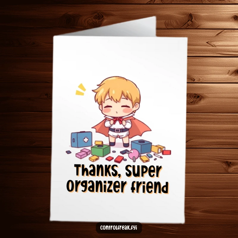 Free Printable Thank You Card: A character in a tiny cape comically organizing scattered items, thanking them for their help.