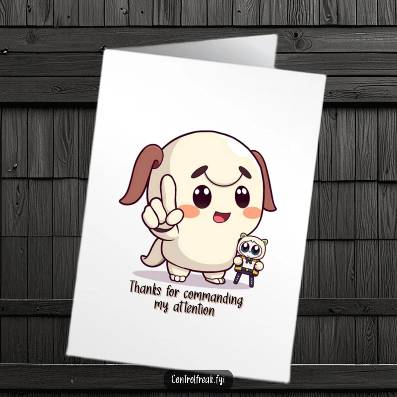 Funny Free Printable Thank You Card: Cartoon character dramatically commands a tiny toy, expressing thanks. Hilarious downloadable art.