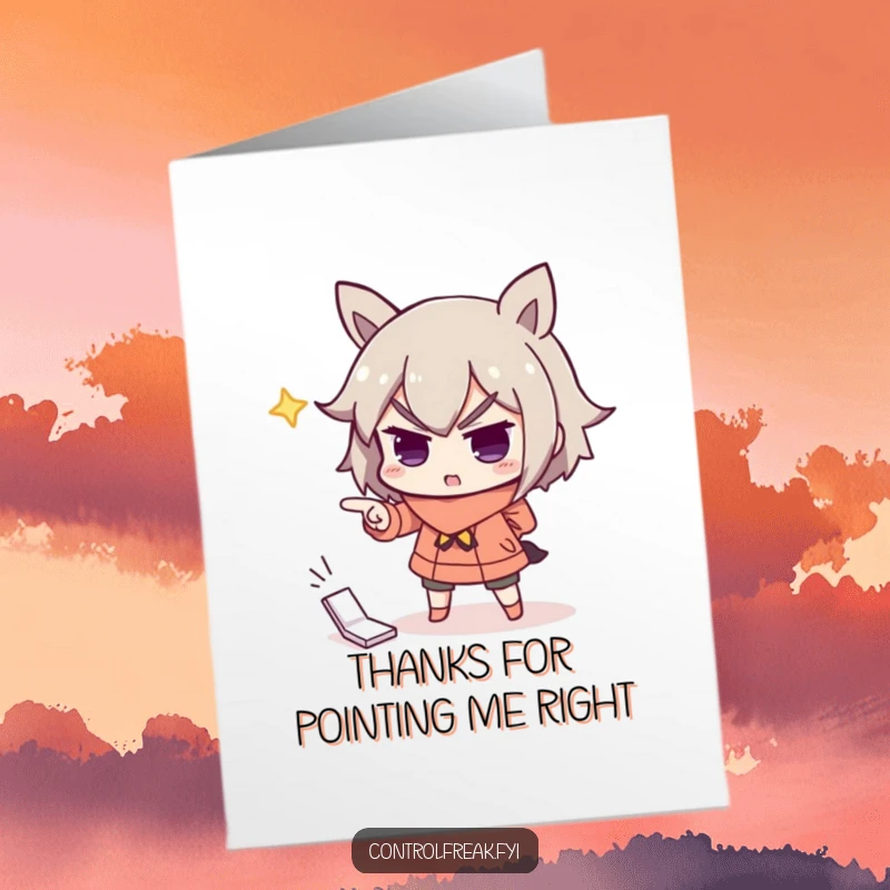 Funny Free Printable Thank You Card: Character dramatically pointing with exaggerated seriousness at a misplaced item.